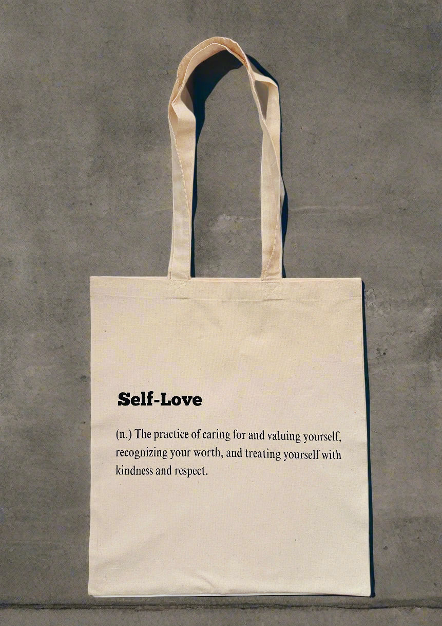 Cotton Tote Bag - Self-love message